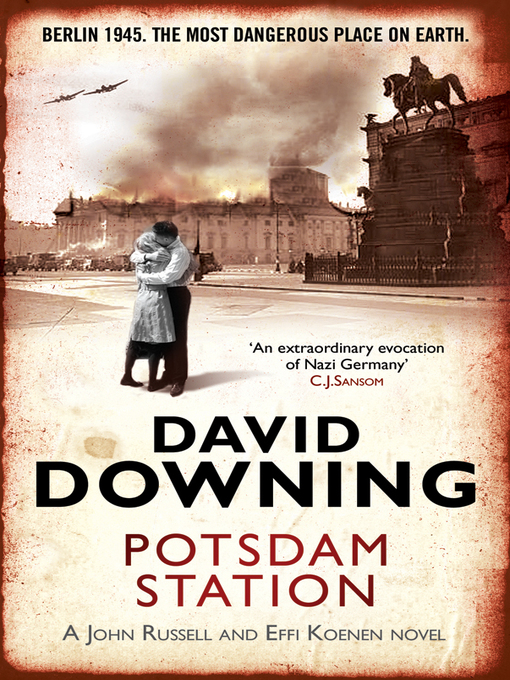 Title details for Potsdam Station by David Downing - Available